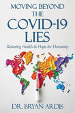 Moving Beyond the Covid-19 Lies- paperback image 1