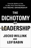 The Dichotomy Of Leadership (Paperback) image 1